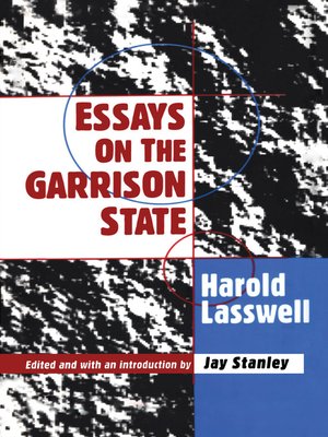 cover image of Essays on the Garrison State